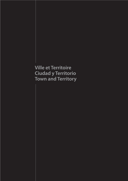 Ville Et Territoire Ciudad Y Territorio Town and Territory