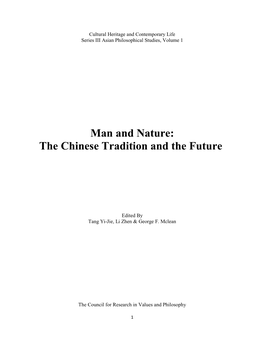 Man and Nature: the Chinese Tradition and the Future