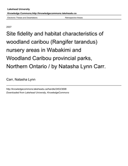 Nursery Areas in Wabakimi and Woodland Caribou Provincial Parks, Northern Ontario / by Natasha Lynn Carr