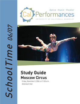 Study Guide Moscow Circus Friday, November 3, 2006, at 11:00 A.M