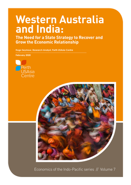 Western Australia and India: the Need for a State Strategy to Recover and Grow the Economic Relationship