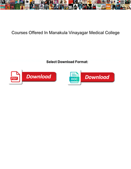 Courses Offered in Manakula Vinayagar Medical College