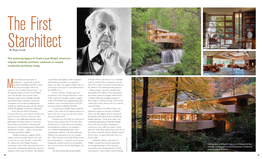 Frank Lloyd Wright, America’S Original Celebrity Architect, Continues to Inspire Residential Architects Today