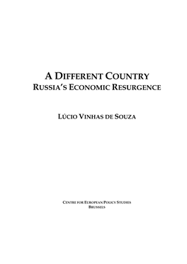 A Different Country Russia’S Economic Resurgence