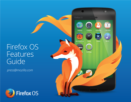 Firefox OS Features Guide