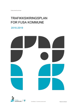 For Fusa Kommune Trafikksikringsplan