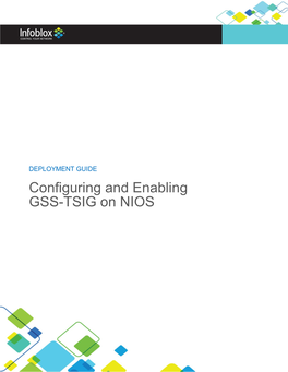 DEPLOYMENT GUIDE Configuring and Enabling GSS-TSIG on NIOS