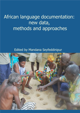 African Language Documentation: New Data, Methods and Approaches
