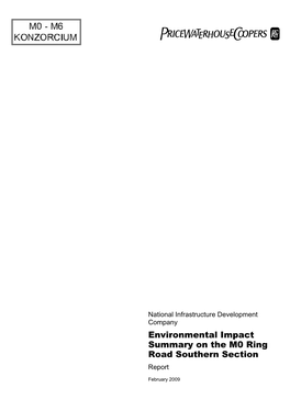 Environmental Impact Summary on the M0 Ring Road Southern Section Report