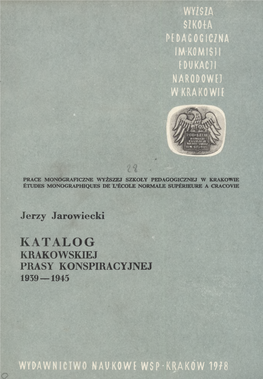 Katalog Krakowskiej Prasy Konspiracyjnej 1939-1945