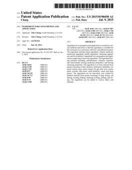 (12) Patent Application Publication (10) Pub. No.: US 2015/0190450 A1 Chang (43) Pub