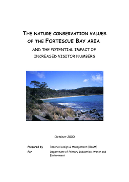 The Nature Conservation Values of the Fortescue Bay Area