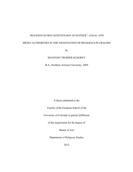 “RELIGION IS FREE $CIENTOLOGY IS NEITHER”: LEGAL and MEDIA AUTHORITIES in the NEGOTIATION of RELIGIOUS PLURALISM by SHANNON