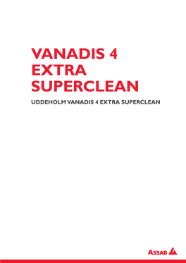 Vanadis 4 Extra Superclean Uddeholm Vanadis 4 Extra Superclean Reference Standard