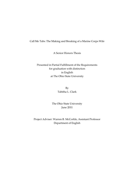 Call Me Tabs: the Making and Breaking of a Marine Corps Wife a Senior Honors Thesis Presented in Partial Fulfillment of the Requ