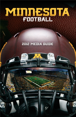 MINNESOTA FOOTBALL 2012 Spring Football I Media & Records Book