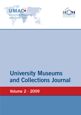 University Museums and Collections Journal Volume 2 – 2009