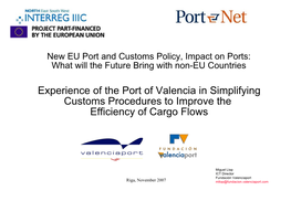 Experience of the Port of Valencia in Simplifying Customs Procedures to Improve the Efficiency of Cargo Flows