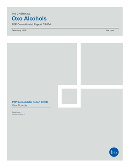 Oxo Alcohols PEP Consolidated Report CR004