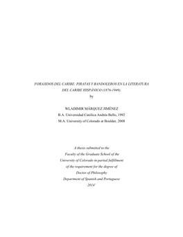 Forajidos Del Caribe: Piratas Y Bandoleros En La Literatura Del Caribe Hispánico (1876-1949)