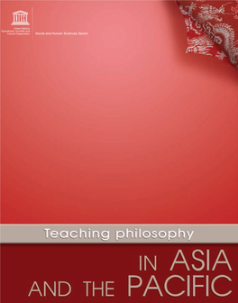 High-Level Regional Meeting on the Teaching of Philosophy in the Asia and the Pacific; Teaching Philosophy in Asia and the Pacif