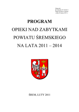 Program Opieki Nad Zabytkami Powiatu Śremskiego Na Lata 2011 – 2014