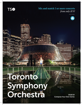 Toronto Symphony Orchestra Attend and Do Not Wish to Exchange May Return Their Tickets for a Tax Receipt