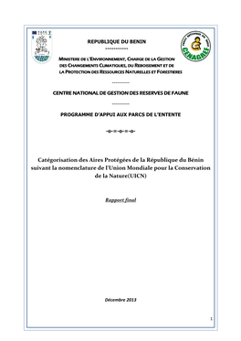 Catégorisation Des Aires Protégées De La République Du Bénin Suivant La Nomenclature De L’Union Mondiale Pour La Conservation De La Nature(UICN)