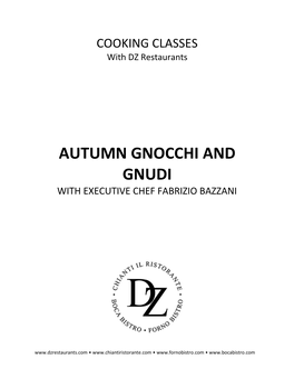 Autumn Gnocchi and Gnudi with Executive Chef Fabrizio Bazzani