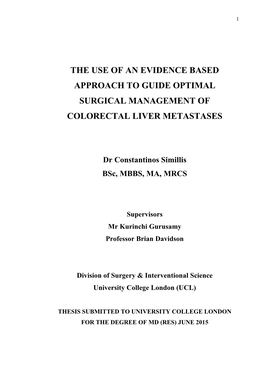 The Use of an Evidence Based Approach to Guide Optimal Surgical Management of Colorectal Liver Metastases