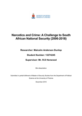 Narcotics and Crime: a Challenge to South African National Security (2006-2018)
