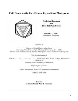 Field Course on the Rare Element Pegmatites of Madagascar