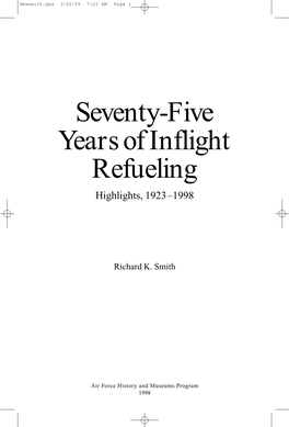 Seventy-Five Years of Inflight Refueling Highlights, 1923–1998