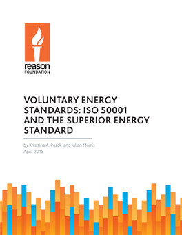 ISO 50001 and the SUPERIOR ENERGY STANDARD by Krisztina A