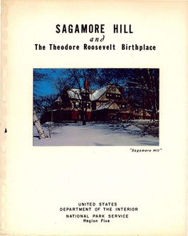 Sagamore Hill and the Theodore Roosevelt