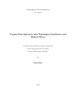 Cooper-Pair Injection Into Topological Insulators and Helical Wires