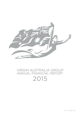 Virgin Australia Group Annual Financial Report 2015