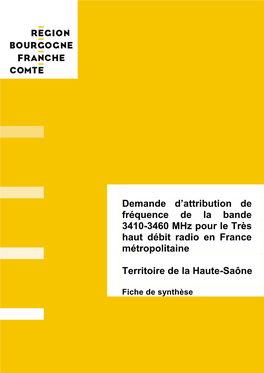 Demande D'attribution De Fréquence De La Bande 3410-3460 Mhz Pour