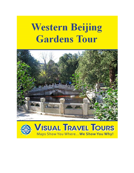 Western Beijing Gardens Tour Preview