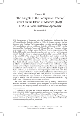 The Knights of the Portuguese Order of Christ on the Island of Madeira (1640– 1755): a Socio-Historical Approach1 Fernanda Olival