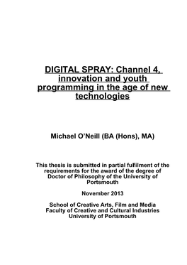 DIGITAL SPRAY: Channel 4, Innovation and Youth Programming in the Age of New Technologies