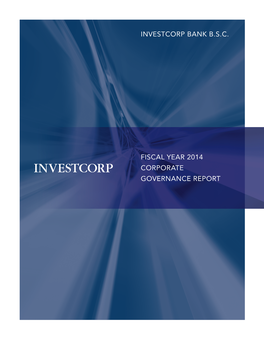 Investcorp Bank B.S.C. Fiscal Year 2014 Corporate Governance Report 1 Name Director Profession, Directorships and Affiliations Since