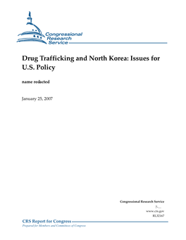 Drug Trafficking and North Korea: Issues for US Policy