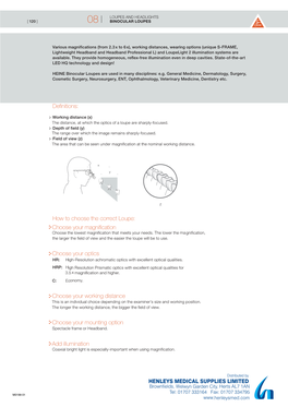 To Download HEINE Binocular Loupes Literature Click Here