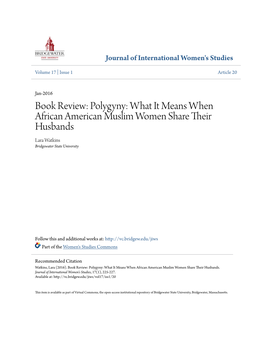 Polygyny: What It Means When African American Muslim Women Share Their Husbands Lara Watkins Bridgewater State University