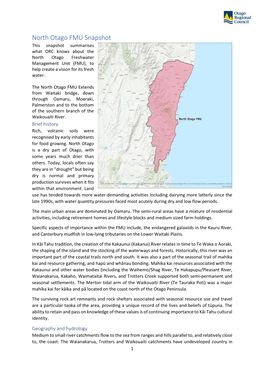 North Otago FMU Snapshot This Snapshot Summarises What ORC Knows About the North Otago Freshwater Management Unit (FMU), to Help Create a Vision for Its Fresh Water