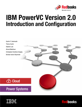 IBM Powervc Version 2.0 Introduction and Configuration