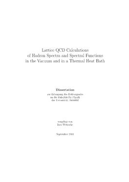 Lattice QCD Calculations of Hadron Spectra and Spectral Functions In