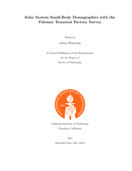 Solar System Small-Body Demographics with the Palomar Transient Factory Survey