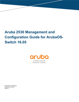 Aruba 2530 Management and Configuration Guide for Arubaos- Switch 16.05